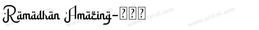 Ramadhan Amazing字体转换